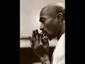 Tupac - Never Had A Friend Like Me (HQ)