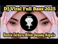 DJ MANGU_SIAP_YANG_TAU_SIAP_YANG_MAU_Viral Full Bass 2025 🔥 | Remix Terbaru Bikin Goyang Kepala!