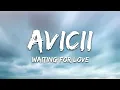 Avicii - Waiting For Love (Lyrics)