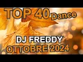 Download Lagu TOP 40 - OTTOBRE 2024 - DJ FREDDY