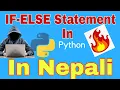Conditional If-Else Statement in Python in Nepali Python in Nepali Tutor Sushant