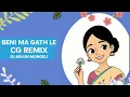 Download Lagu BENI MA GATH LETEW_ CG SONG ( PRIVATE EDITION ) DJ ARJUN MUNGELI..