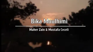 Download Bika Moulhimi - Maher Zain \u0026 Mustafa Ceceli Lyrics MP3