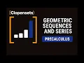 Geometric Sequences and Series Precalculus 2026 Update