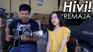 Download hivi! - Remaja (cover) ft. Widyadnyana Labha MP3