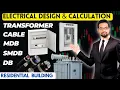 Electrical Load Calculation for Residential Building DB SMDB MDB Transformer Cable Sizing