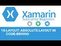 Xamarin Forms Absolute Layout in C