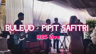 Download BULEUD - Evie tamala || PIPIT SAFITRI || cover live show Studio N25 || lagu viral tiktok MP3