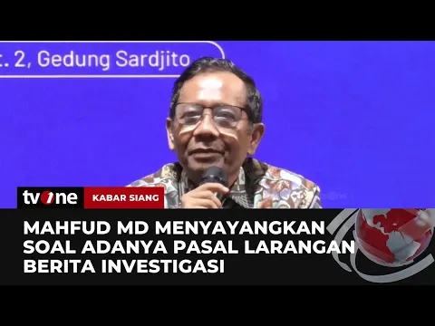 Mahfud MD Soroti Pasal Kontroversial di RUU Penyiaran