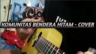 Download KOMUNITAS BENDERA HITAM - COVER UKULELE+LIRIK MP3