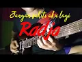 Download Lagu Radja - Jangan sakiti aku ( lead gitar )