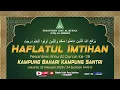 Lagu 🔴 LIVE HAFLATUL IMTIHAN \u0026 HARLAHPESANTREN ILMU AL-QUR’AN AL MISBAH KE-26 JAKARTA UTARA