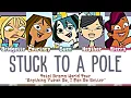 Download Lagu Total Drama World Tour ‘Stuck to a Pole’ (Show Version) Lyrics (Color Coded)