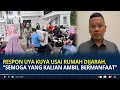 Download Lagu Respon Uya Kuya usai Rumah Dijarah Massa, \
