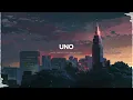 UNO | Redimi2 x Alex Zurdo x Funky Ft. Almighty, Christian Ponce, Ander Bock - LoFi