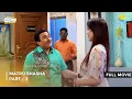 Lagu Matru Bhasha!| FULL MOVIE | Part 2 | Taarak Mehta Ka Ooltah Chashmah Ep 2934 to 2936