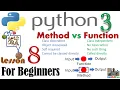 Python3 Tutorial For Beginners Method vs Function and Their Use With Some Examples Lesson 8