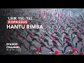 LIRIK HANTU RIMBA, YEL YEL KOPASSUS