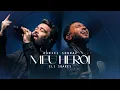 Lagu Daniel Sobral e Eli Soares | Meu Herói