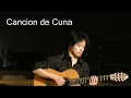 Cancion de Cuna (Eliseo Grenet - Leo Brouwer)