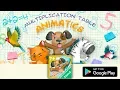 Application for Android phones Multiplication table ANIMATICS - kids math simulator