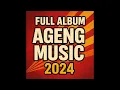 Full ALBUM AGENG MUSIK 2024