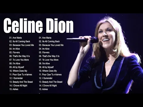 Download MP3 Celine Dion Full Album 💕 Celine dion greatest hits full album 🎶 The Best of Celine Dion