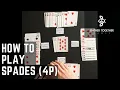 How To Play Spades 4 Player