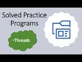 Thread Creation Solved Programs Operating System
