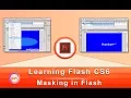 Learning Flash CS6 Masking in Flash