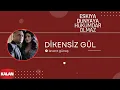 Download Lagu Eşkıya Dünyaya Hükümdar Olmaz - Dikensiz Gül I Orijinal Dizi Müzikleri © 2016 Kalan Müzik
