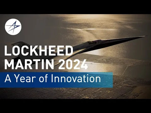 Lockheed Martin 2024: A Year of Innovation