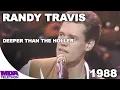 Randy Travis - Deeper Than The Holler 1988