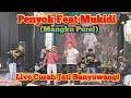Penyok Ft.Mukidi - Mangku Purel - Woko Channel Music - Live Curah Jati Banyuwangi