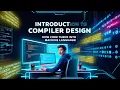 What is a Compiler and How Does It Work