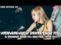 Download Lagu DJ BREAKBEAT CAMPURAN FIRAL TIKTOK TERBARU 2025🎶KENANGAN X SEKECEWA ITU🎶MIXTAP DUGEM FULL BASS