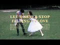 Download Lagu [playlist] let's never stop falling in love