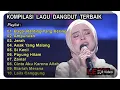 Download Lagu LESTI FULL ALBUM TERBAIK ..!! Bagai Ranting Yang Kering !! Ampunilah !! Jerah !! Anak Yang Malang !!