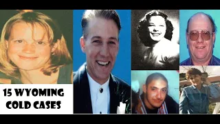 15 Wyoming Cold Cases