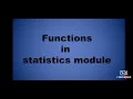 Statistics Module Functions in Python mean median mode