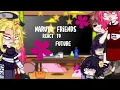Download Lagu Naruto friends react to future || Naruto || react video || gcmv || Spoilers || _-Uran-_
