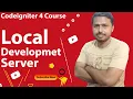 Running application OR local development server in PHP using Codeigniter 4 Codeigniter tutorials
