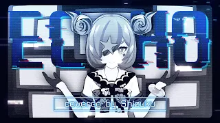 【JKが歌ってみた】ECHO / Crusher-P covered by 獅子丸しずく