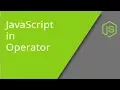JavaScript in Operator