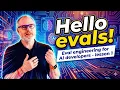 Hello Evals Eval Engineering for AI Developers lesson 1 - an intro to eval engineering