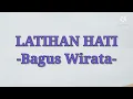 Download Lagu LATIHAN HATI - Bagus Wirata (Lirik) @Megastory14 @putumega3970