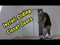 How to Install Sliding Closet Doors or Bypass Doors