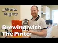 Download Lagu The Pinter: Weiss Nights - Brewing \u0026 Tasting