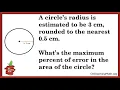 Tricky Percentage Error and Area Problem When Rounding Goes Wrong