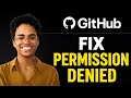 How to Fix Permission Denied to User in GitHub 2 minute fix